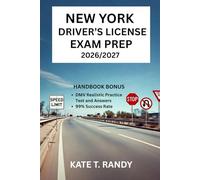 NEW YORK DRIVER’S LICENSE EXAM PREP 2026/2027: Your Definitive Guide to Succeeding on the First Try