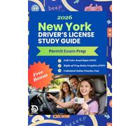 New York Driver's License Study Guide 2026 - DMV Exam Prep (Full Color Edition): Complete Learner's Permit Cheat Sheet. Pass Your Permit Test With The ... Driver’s License Success Series)