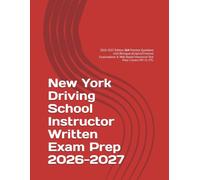 New York Driving School Instructor Written Exam Prep 2026: 2026 Edition 364 Practice Questions with Bilingual (English/Chinese) Explanations & Web-Based Interactive Test Prep | Covers MV-21, VTL