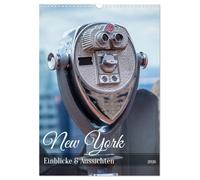 New York - Einblicke & Aussichten (Wandkalender 2026 DIN A3 hoch), CALVENDO Monatskalender: New York City in beeindruckenden Bildern - Wolkenkratzer, ... der Stadt, die niemals schläft.