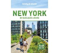 New York En quelques jours 10ed - Lonely Planet - Lonely Planet - broché - Guide