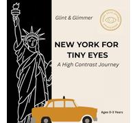 New York For Tiny Eyes: A High Contrast Journey