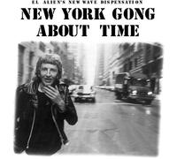 New York Gong - About Time [Compact Discs]