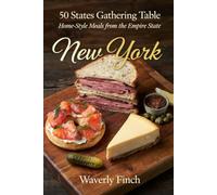 New York: Home-Style Meals from the Empire State