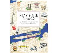 New York in Stride: An Insider's Walking Guide