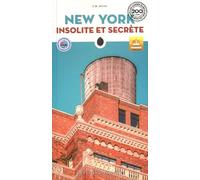 New York insolite et secrète