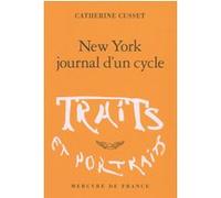 New York, journal d'un cycle Catherine Cusset (Auteur)