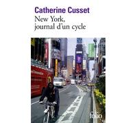 New York, journal d'un cycle - Catherine Cusset - Gallimard - Poche - Roman
