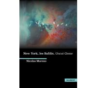 New York, Les Safdie, Uncut Gems Vies majuscules - Nicolas Moreno - Marest Editeur - broché - Essai