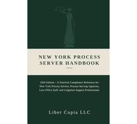 New York Loan Signing Agent Handbook: 2026 Edition - Notary Procedures, Mortgage Documents, Electronic Notarization, and Unauthorized-Practice Boundaries