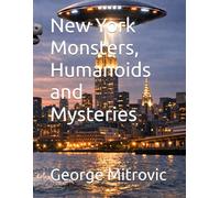 New York Monsters, Humanoids and Mysteries