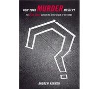 New York Murder Mystery by Andrew Karmen Andrew Karmen (Auteur)