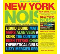 New York Noise - Dance Music from the New York Underground 1978-82