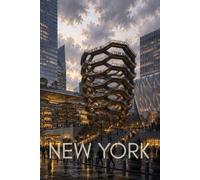 NEW YORK NOTEBOOK: Hudson Yards The Future Has Always Been Built by Those Who Dared. 30Lines