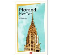 Paul Morand – New York – Préface de Philippe Sollers – Flammarion – Livre
