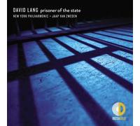 New York Philharmonic Jaap van Zweden David Lang: prisoner of the state (CD)