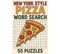 New York Pizza word Search: Slice by Slice: A New York Pizza Lover's Word Search Adventure