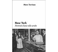 New York, portrait d'une ville arabe
