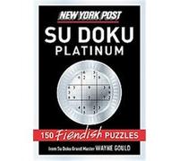 New York Post Sudoku Platinum Wayne Gould (Auteur)