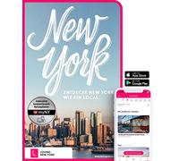 New York Reiseführer: Entdecke New York wie ein Local: inkl. Insider-Tipps 2018, den schönsten Spots, Events & Touren, Bestenlisten und kostenloser App