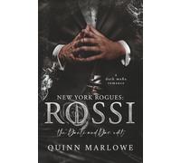 New York Rogues: Rossi, the Anniversary Collection: the Dante and Dax Edit: a Dark Mafia Romance