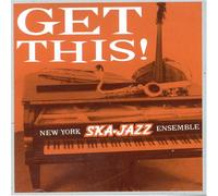 New York Ska Jazz Ensembl - Get This