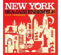 New York Ska Jazz Ensemble - Step Forward