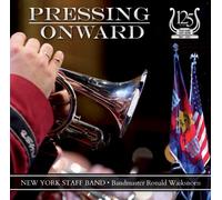 New York Staff Band - Pressing Onward [Import]