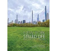 New York: Stilled Life: Portrait of a City in Lockdown