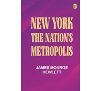 New York: The Nation's Metropolis