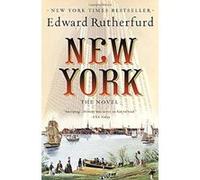 New York: The Novel Rutherfurd, Edward (Auteur)