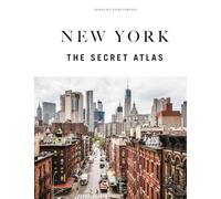 New York. The secret atlas. Ediz. a colori