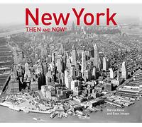 New York Then and Now