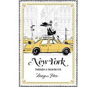 New York: Through a Fashion Eye
