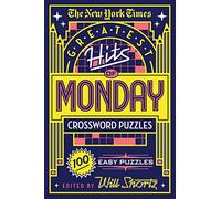 New York Times Greatest Hits of Monday Crossword Puzzles