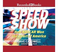 New York Times Speed Show: How Nascar Won The Heart of America