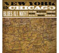 Various Artists - New York to Chicago: Blues All Night