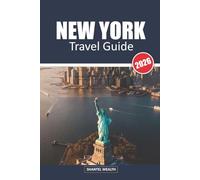 NEW YORK TRAVEL GUIDE 2026: Uncovering the Hidden Charms, Iconic Landmarks, and Local Secrets of the Big Apple