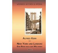 New York und London: Eine Reise nach dem Weltkrieg