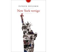 New york vertigo - Patrick Declerck - Phebus - broché - Roman