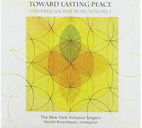 New York Virtuoso Singers - Toward Lasting Peace