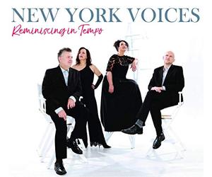 New York Voices - Reminiscing in Tempo [Import]