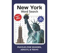 New York: Word Search Puzzles with Easy to Read Print about New York, City Life, Subways and More | 6x9 inches, 110 pages | 50+ Puzzles...Gifts for Vacations, Holidays, and Free Times