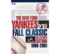 New York Yankees: Fall Classic Coll Ed: 1996-2001 [Import USA Zone 1]