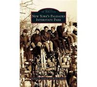 New Yorks Palisades Interstate Park - Barbara H. Gottlock - Arcadia Publishing - Livre en Anglais Barbara H. GottlockBarbara H. Gottlock (Auteur)