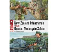 New Zealand Infantryman vs German Motorcycle Soldier: Greece and Crete 1941