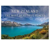 New Zealand - The most beautiful places (Wall Calendar 2026 DIN A4 landscape), CALVENDO 12 Month Wall Calendar: Let yourself be captivated by the magnificent landscapes of New Zealand.