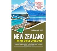 New Zealand Travel Guide 2025/2026: Discover breathtaking landscapes and outdoor activities in paradise.