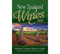New Zealand Wines 2021: Michael Cooper's Buyer's Guide
