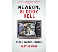 Newbon Bloody Hell by Gary Newbon Gary Newbon (Auteur)